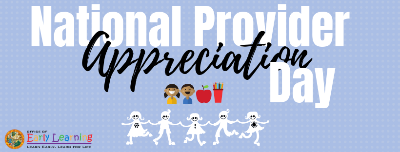 National Provider Appreciation Day is May 10