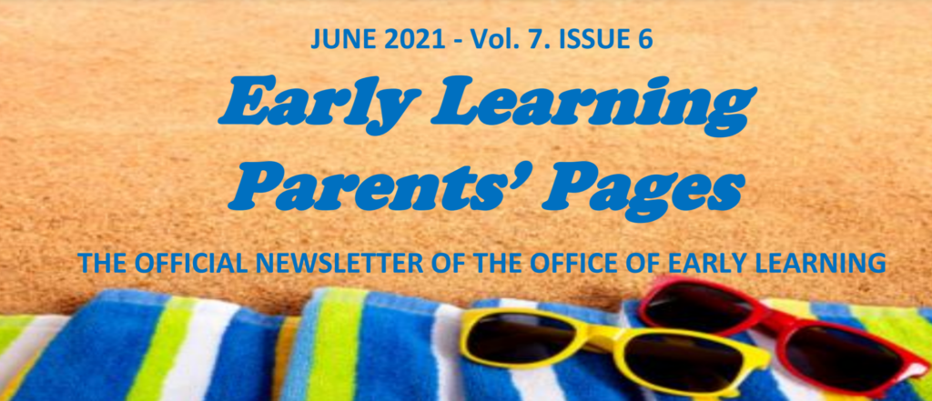 Early Learning Parents’ Pages for June 2021